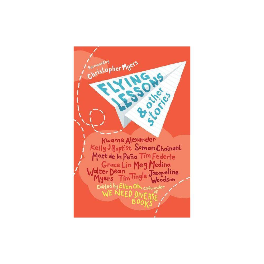 Flying Lessons & Other Stories (Paperback) - Ellen Oh