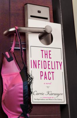 The Infidelity Pact (eBook) - Karasyov, Carrie