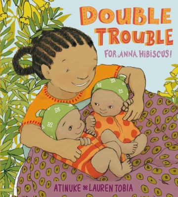Double Trouble for Anna Hibisc Atinuke [Used - Good] [Hardcover] - Atinuke