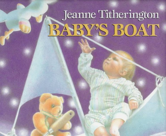 Babys Boat - Jeanne Titherington