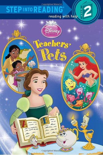 Teachers' Pets (Disney Princess) (Step Into Reading) - Mary Man-Kong