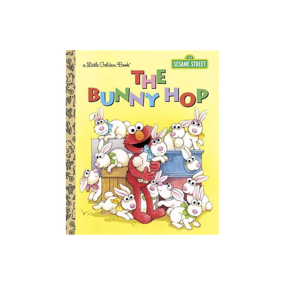 The Bunny Hop (Sesame Street) - Sarah Albee