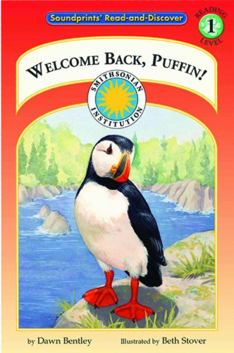 Welcome Back, Puffin! by Dawn Bentley - Dawn Bentley
