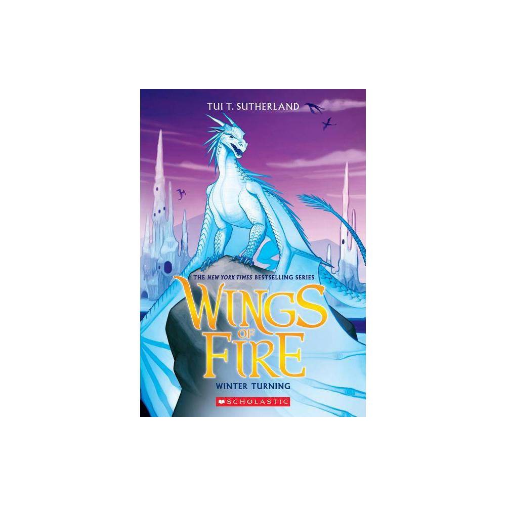 Tui Sutherland Winter Turning (Wings of Fire #7) (Paperback) -