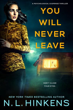 You Will Never Leave: a Psychological Suspense Thriller (Villainous Vacations Co