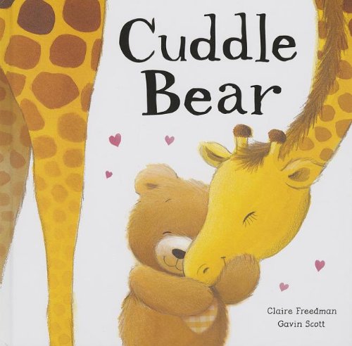 Cuddle Bear (Hardcover) - Claire Freedman