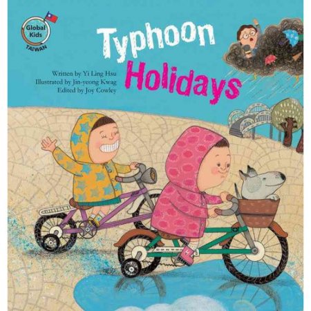 Global Kids Storybooks: Typhoon Holidays (Hardcover) - Yi Ling Hsu