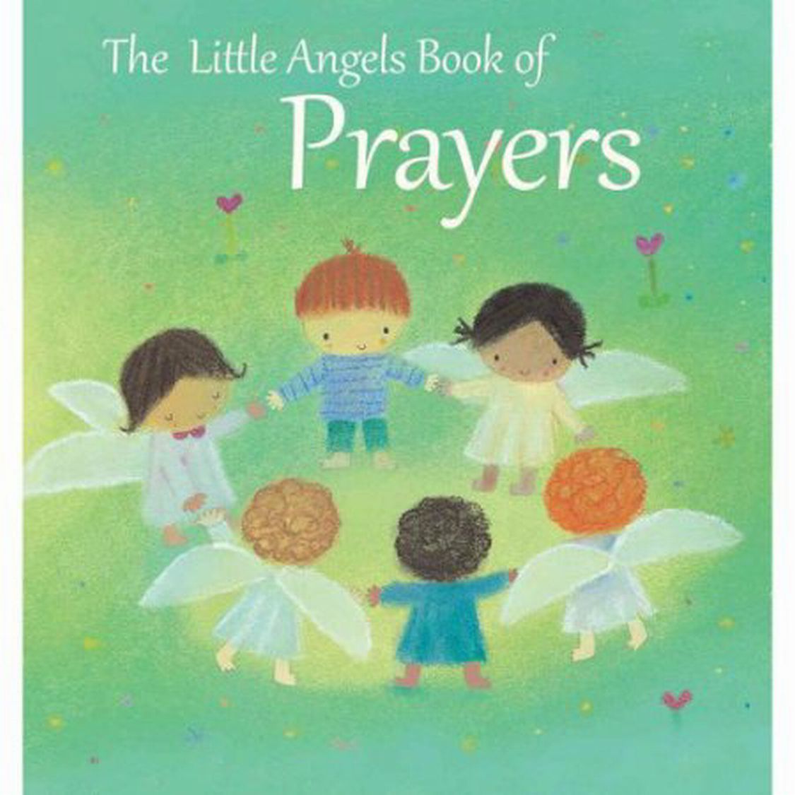 The Little Angels Book of Prayers (Hardcover) -