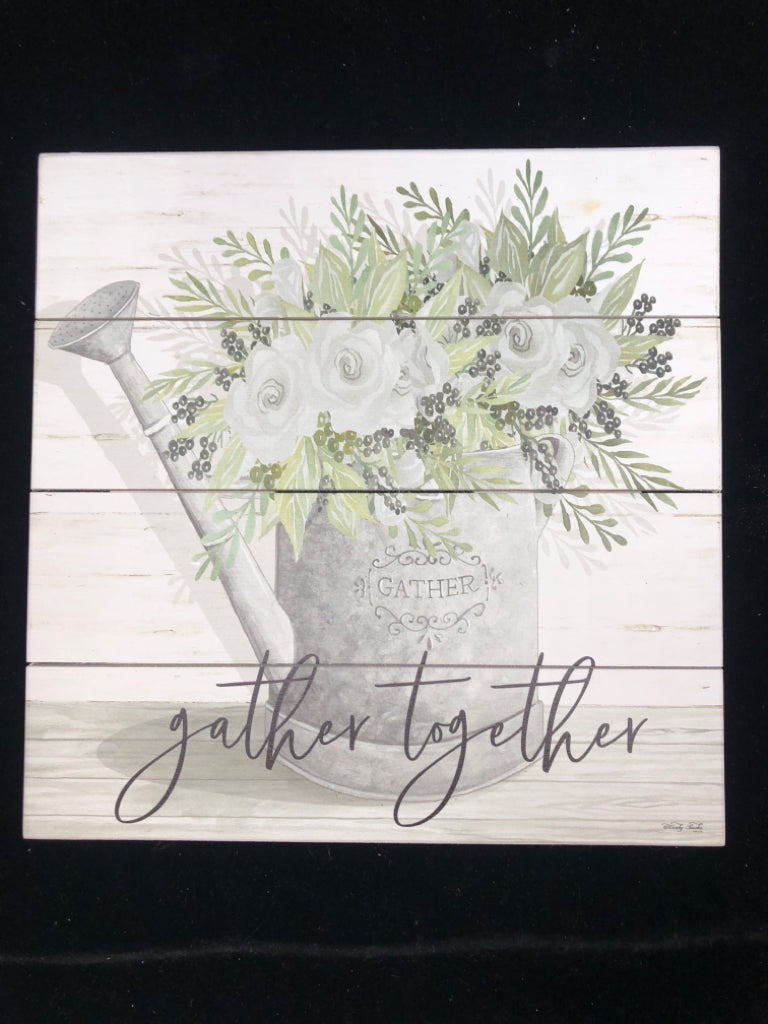 GATHER TOGETHER WOODEN SIGN WALL HANGING.