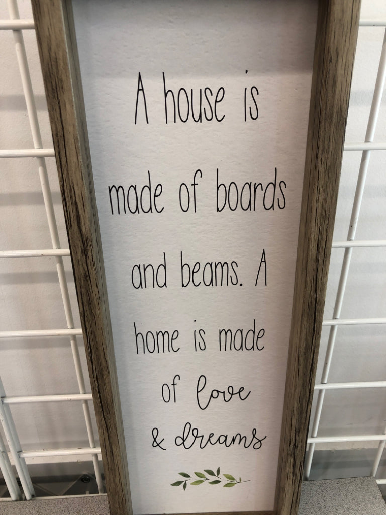 A HOUSE IS MADE OF BOARDS WALL-HANGING.