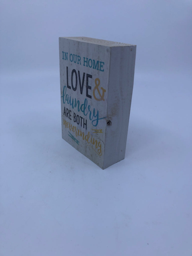 "IN OUR HOME LAUNDRY" WOOD BLOCK SIGN.