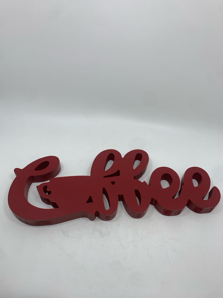 RED COFFEE WOOD SIGN.
