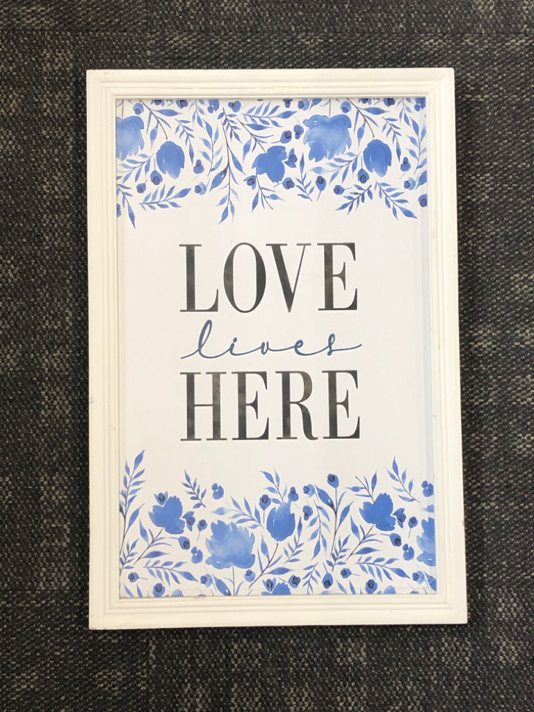 BLUE FLORAL "LOVE LIVES HERE" WALL ART.