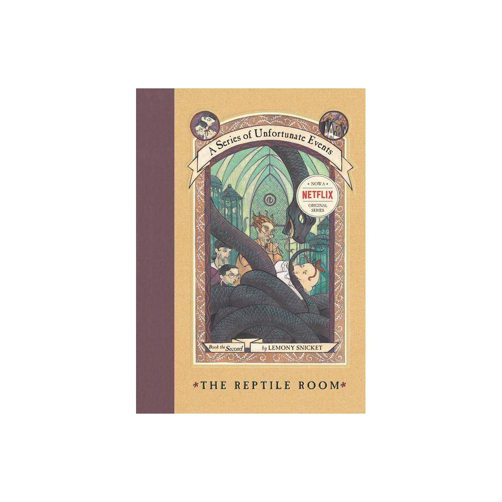 Lemony Snicket the Reptile Room (Hardback) - Lemony Snicket