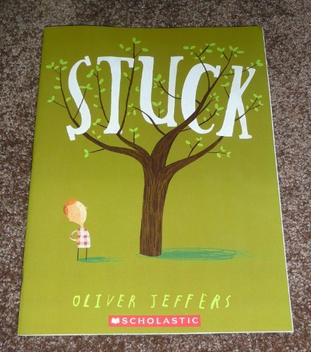 Stuck - Oliver Jeffers