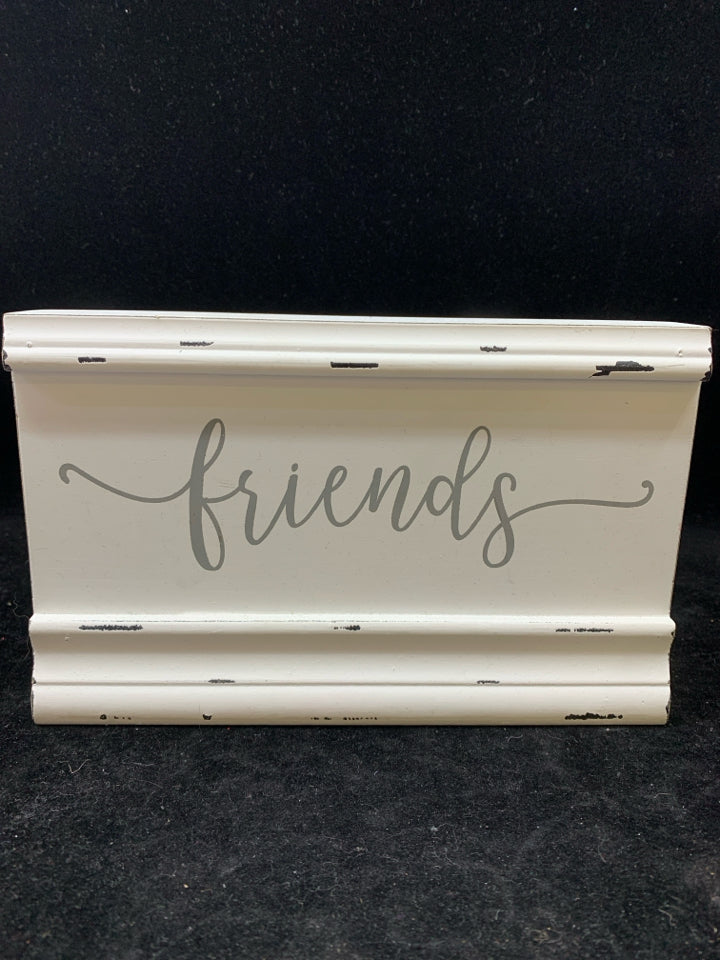 WHITE DISTRESSED FRIENDS BLOCK SIGN.