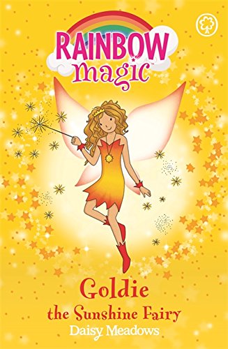 Goldie the Sunshine Fairy [Paperback] Daisy Meadows,Georgie Ripper,Daisy Meadows