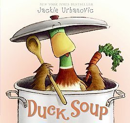 Duck Soup - Jackie Urbanovic