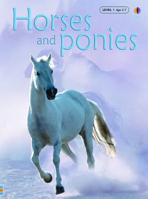 Horses and Ponies by Anna Milbourne - Milbourne, Anna / Gaudenzi, Giacinto / Hag