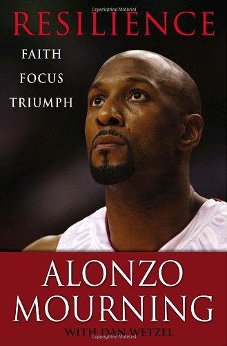 Resilience (eBook) - Alonzo Mourning