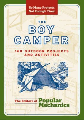 The Boy Camper 160 Outdoor Pro - The Editors of Popular Mechanics