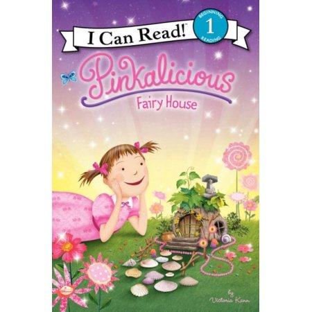 Victoria Kann Pinkalicious: Fairy House (Paperback) - Kann, Victoria