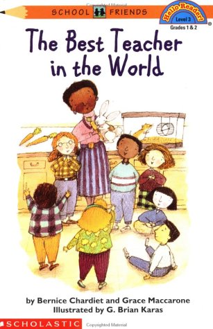The Best Teacher in the World by Grace Maccarone (Paperback) - Bernice Chardie