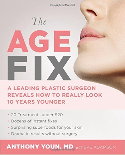 The Age Fix (Hardcover) - Youn, Anthony