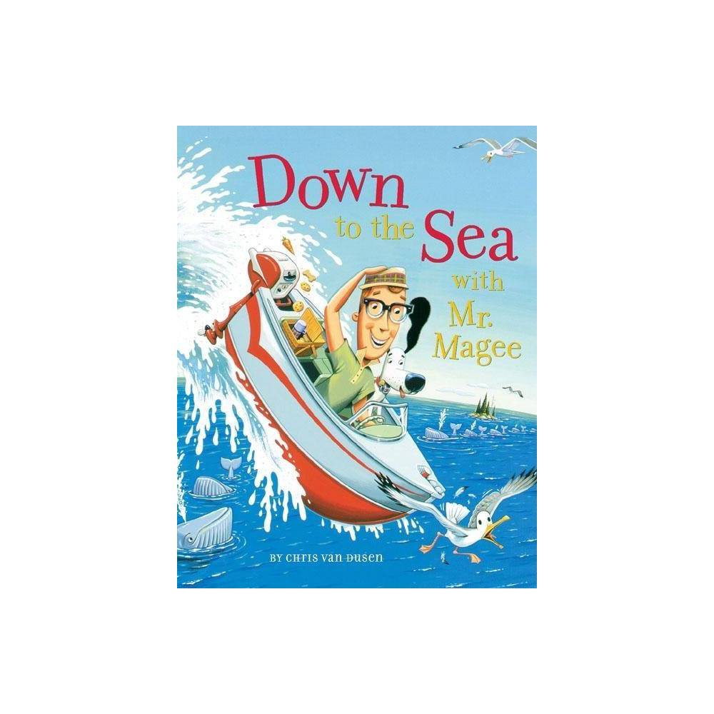 Down to the Sea with Mr.