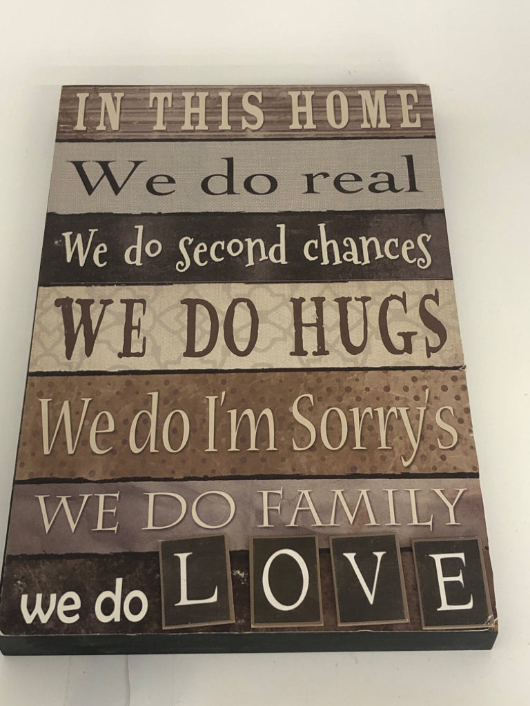 IN THIS HOME WALL HANGING.