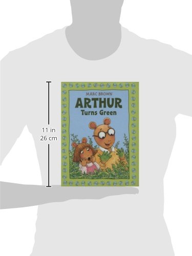 Arthur Turns Green (Arthur Adventures) - Marc Brown