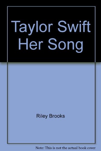 Taylor Swift Her Song Paperback - Riley Brooks