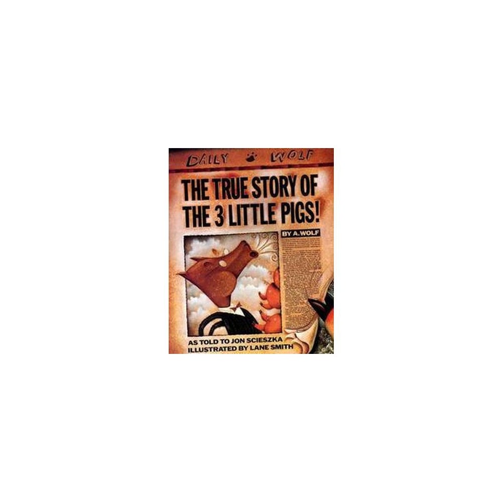 The True Story of the 3 Little Pigs  (Paperback) -