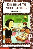 Song Lee and the I Hate You Notes - Kline, Suzy