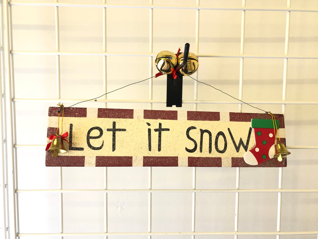 LET IT SNOW WALL HANGING.