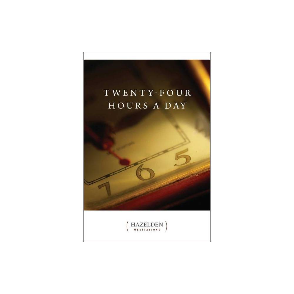 Twenty-Four Hours a Day (eBook) - Anonymous / Anonymous, Anonymous / Hazelden