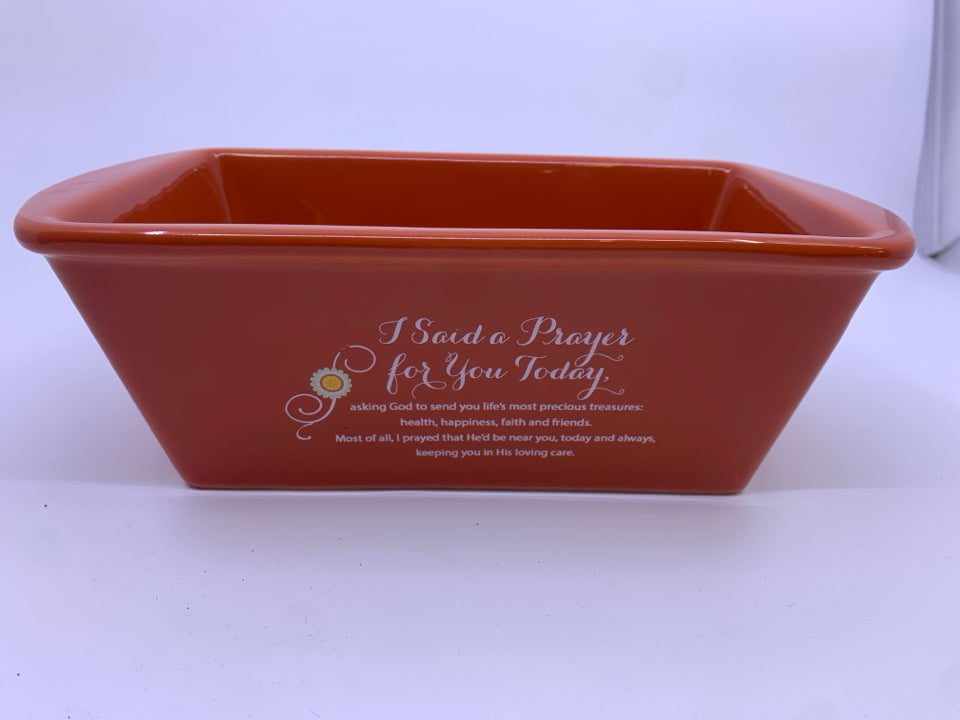 I SAID A PRAYER- LOAF PAN.