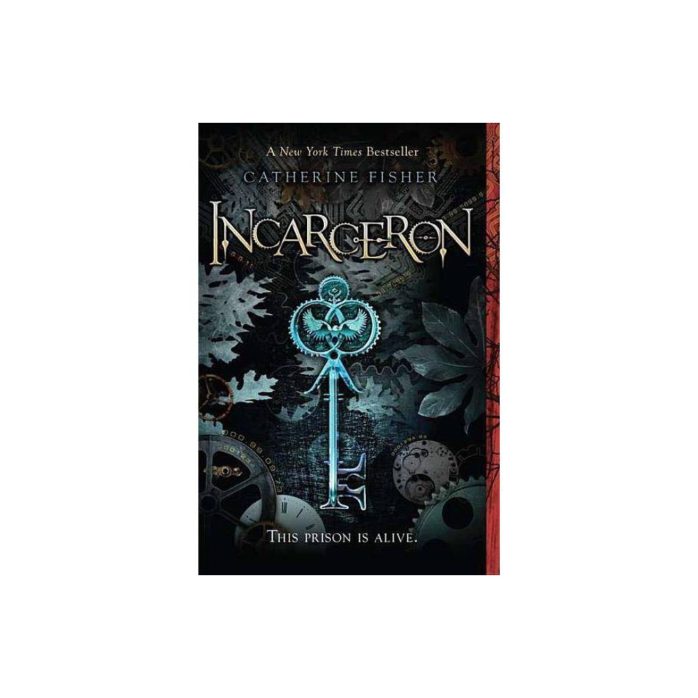 Incarceron - Fisher, Catherine