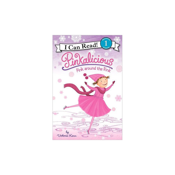 Pinkalicious: Pink Around the Rink (I Can Read Book 1 Series)(Paperback) by Vict