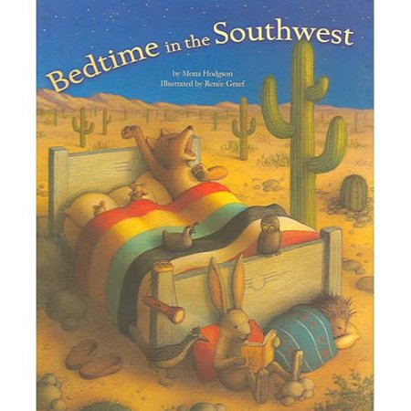 Bedtime in the Southwest - Hodgson, Mona Gansberg / Graef, Renee