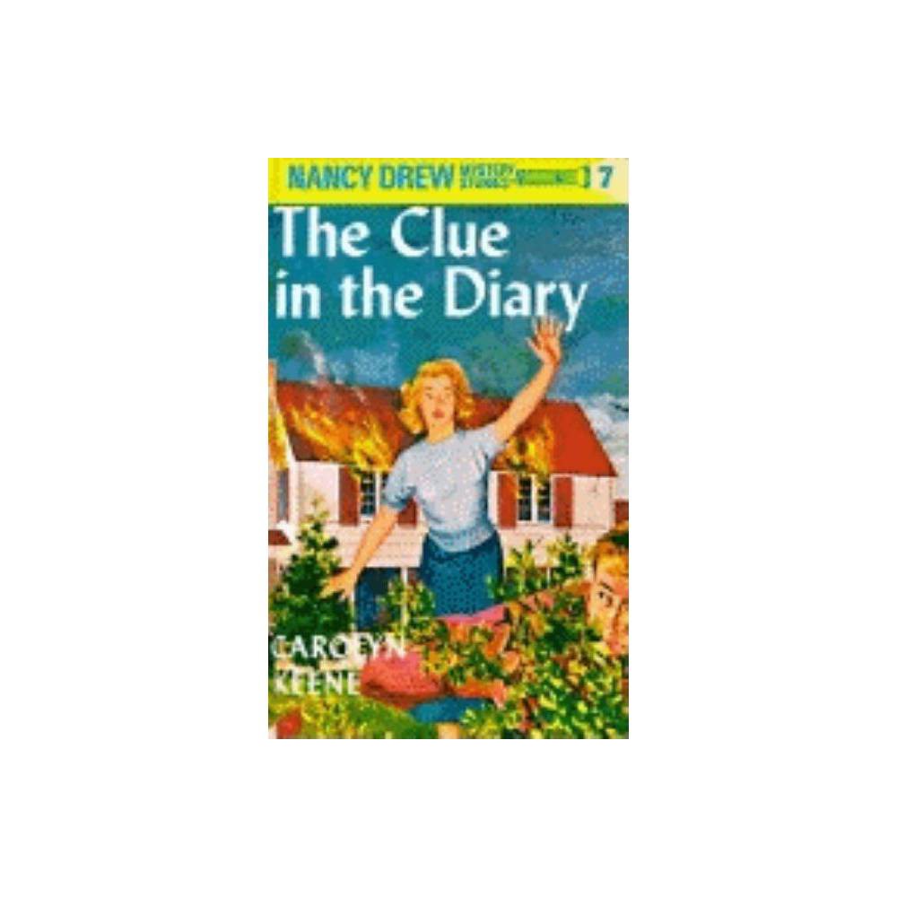 Nancy Drew 07: the Clue in the Diary - Carolyn Keene