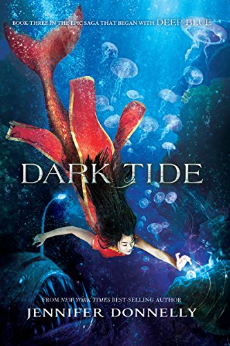 Dark Tide Waterfire Saga 3 Donnelly, Jennifer [Used - Good] [Hardcover] - Jennif