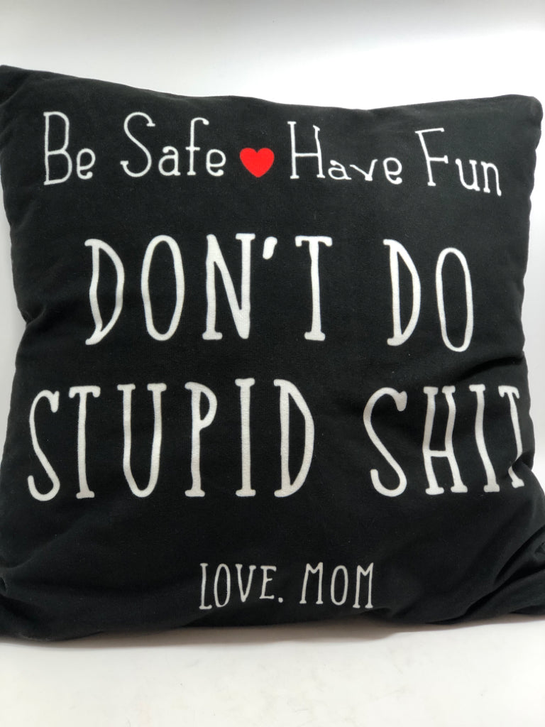 CALL YOUR MOM PILLOW.