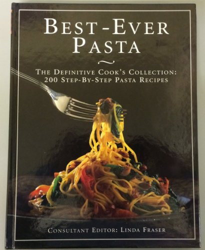 Best-Ever Pasta by Linda Fraser -