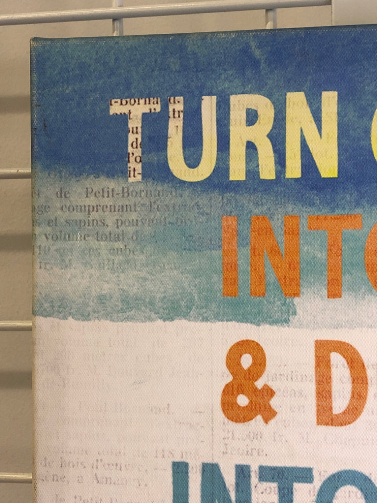 BLUE AND GREY TURN CAN'TS CANVAS WALL ART.