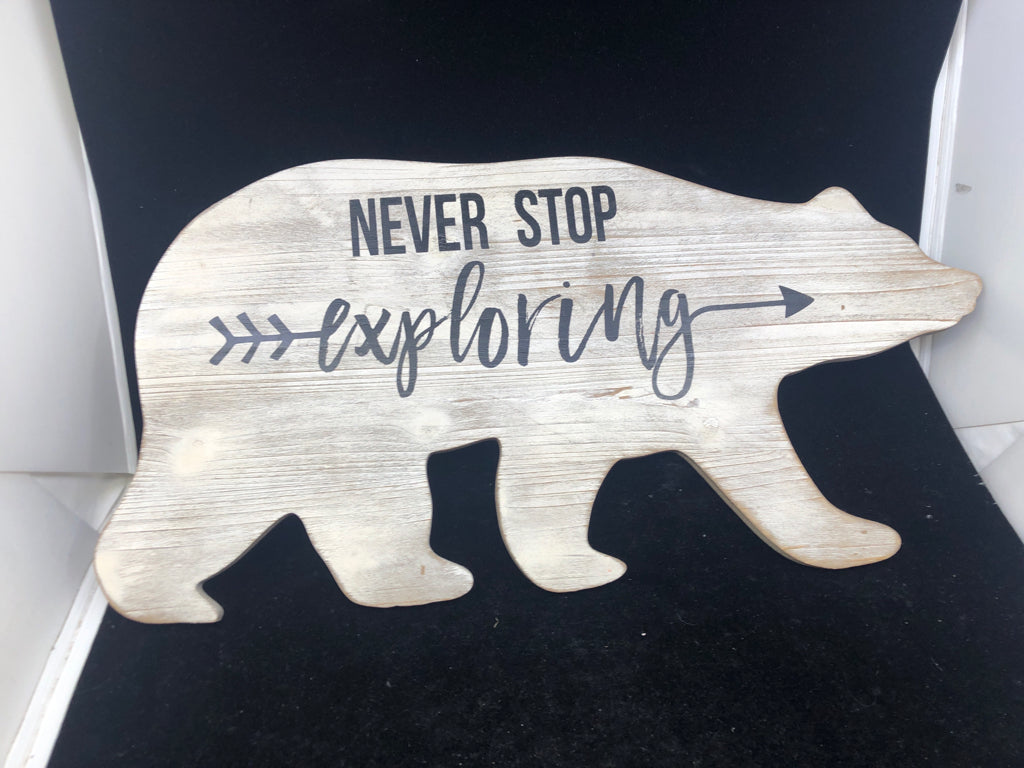NEVER STOP EXPLORING BEAR WALL HANGING.