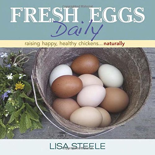 Fresh Eggs Daily - Lisa Steele