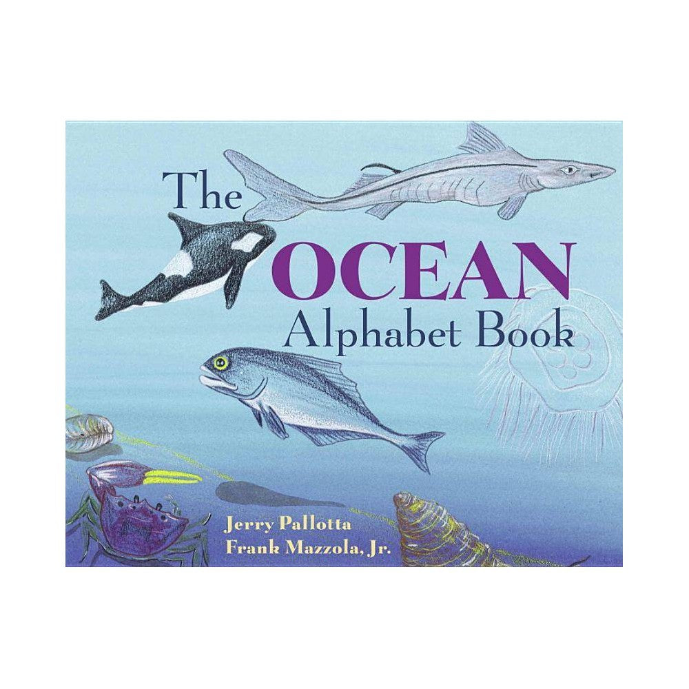Jerry Pallotta S Alphabet Books the Ocean Alphabet Book  (Paperback) - Pallotta,
