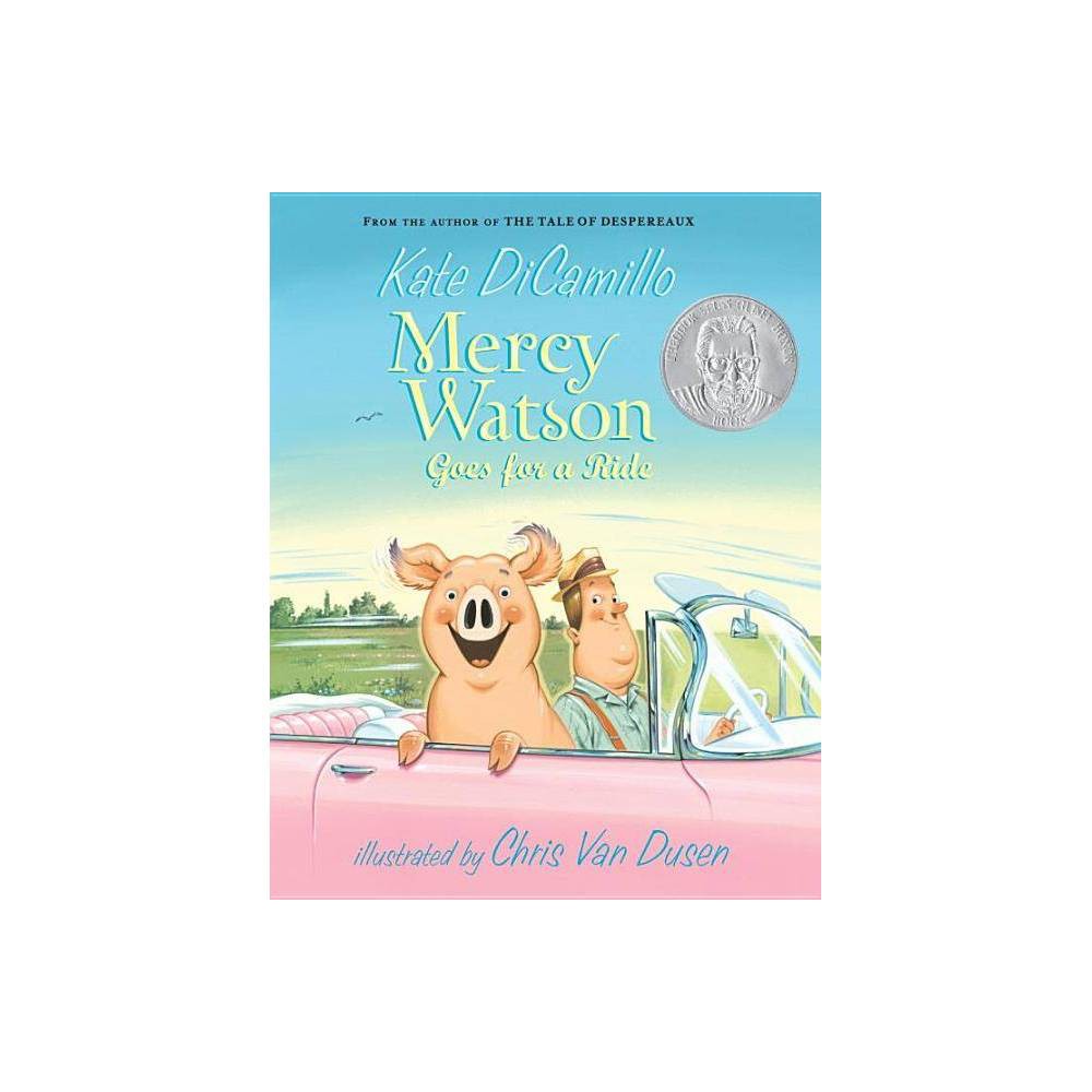 Mercy Watson Goes for a Ride - Kate DiCamillo