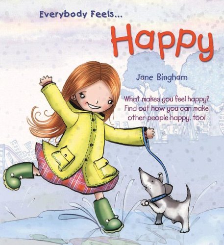 Everybody Feels Happy - Jane Bingham